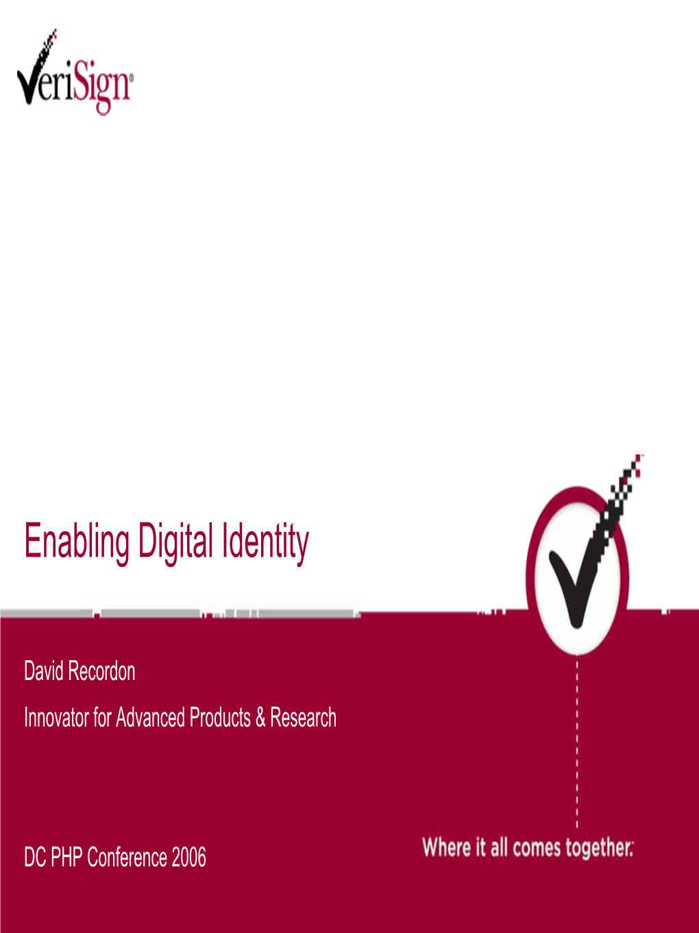 Enabling Digital Identity