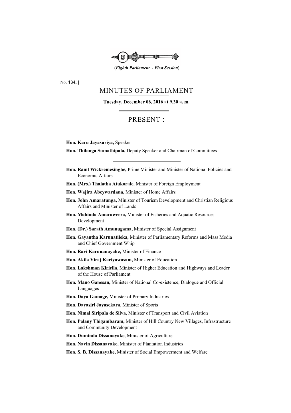 Minutes of Parliament Present