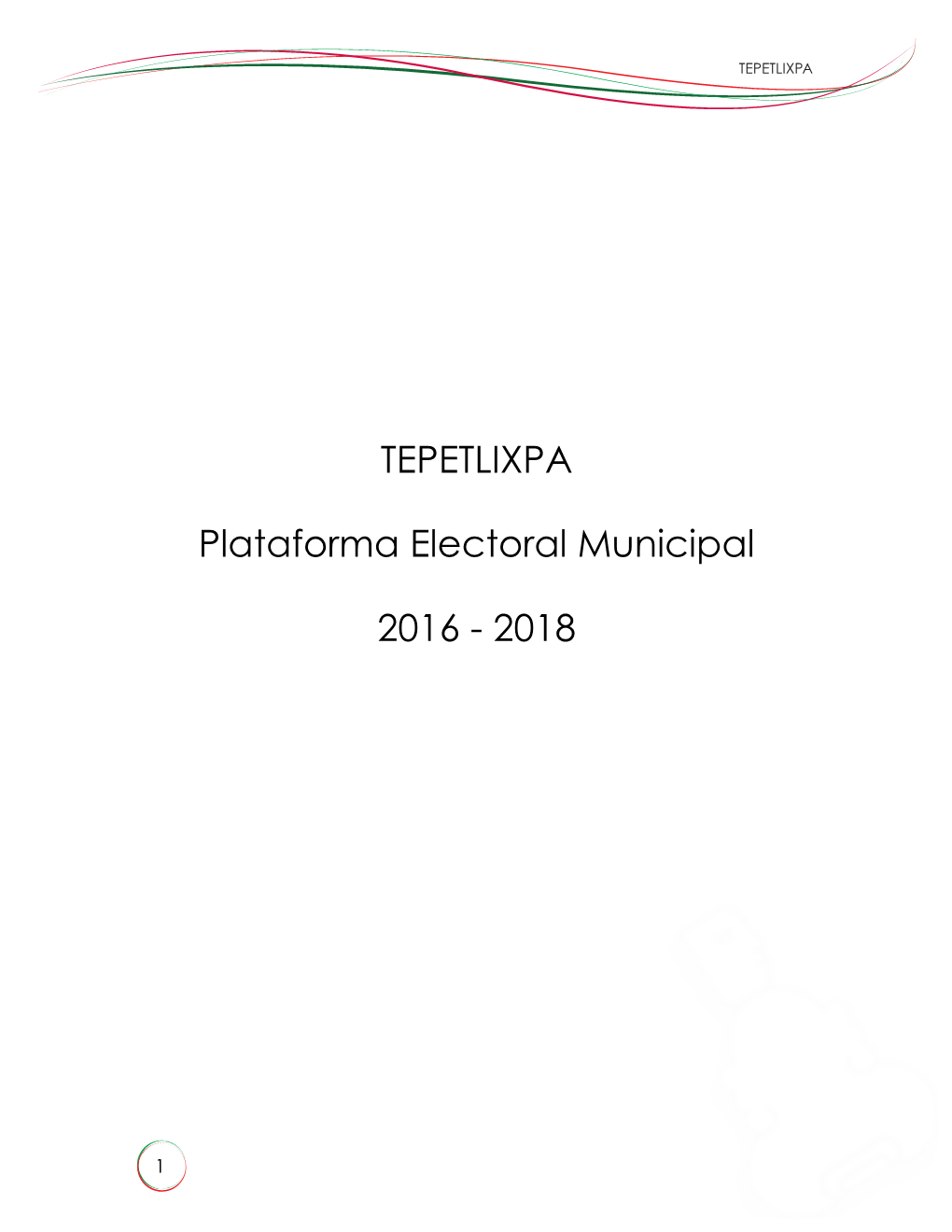 TEPETLIXPA Plataforma Electoral Municipal 2016