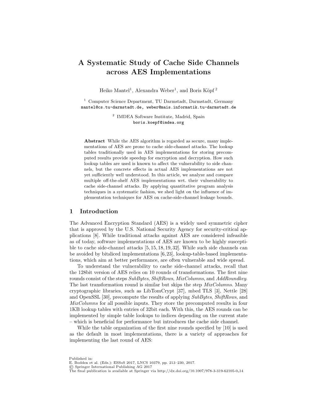 A Systematic Study of Cache Side Channels Across AES Implementations