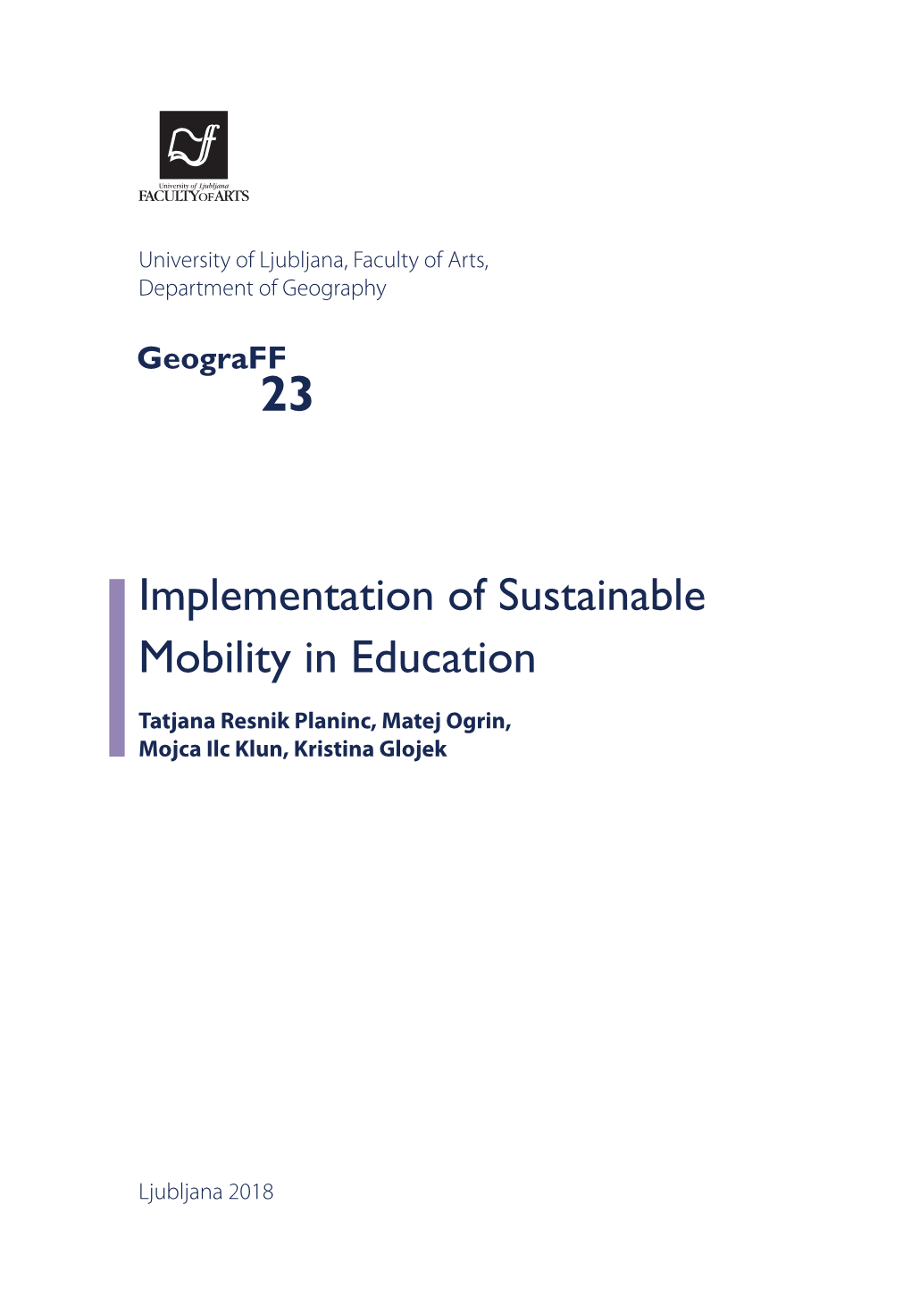 Implementation of Sustainable Mobility in Education