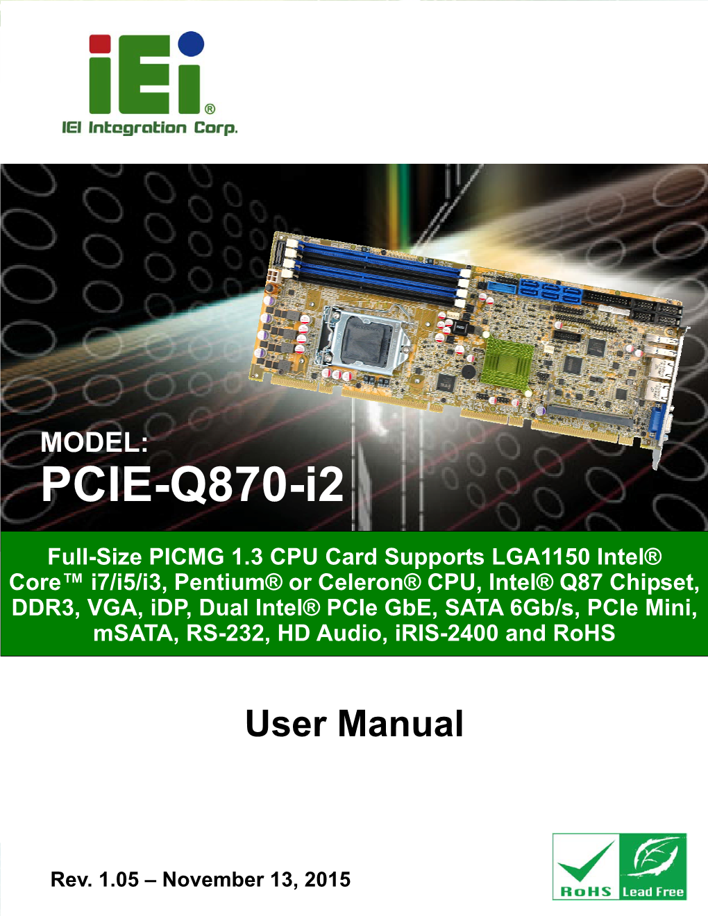 PCIE-Q870-I2 PICMG 1.3 CPU Card