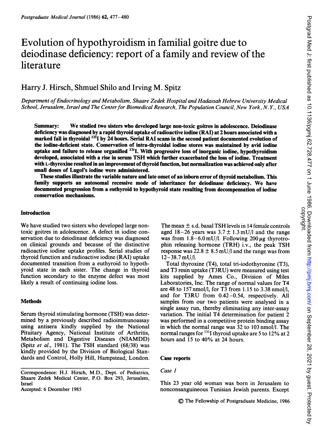 Evolution of Hypothyroidism in Familialgoitre Due to Deiodinase