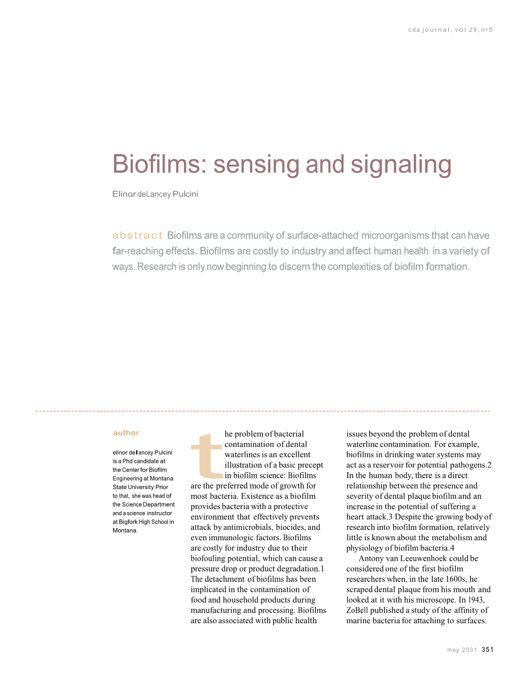 Biofilms: Sensing and Signaling