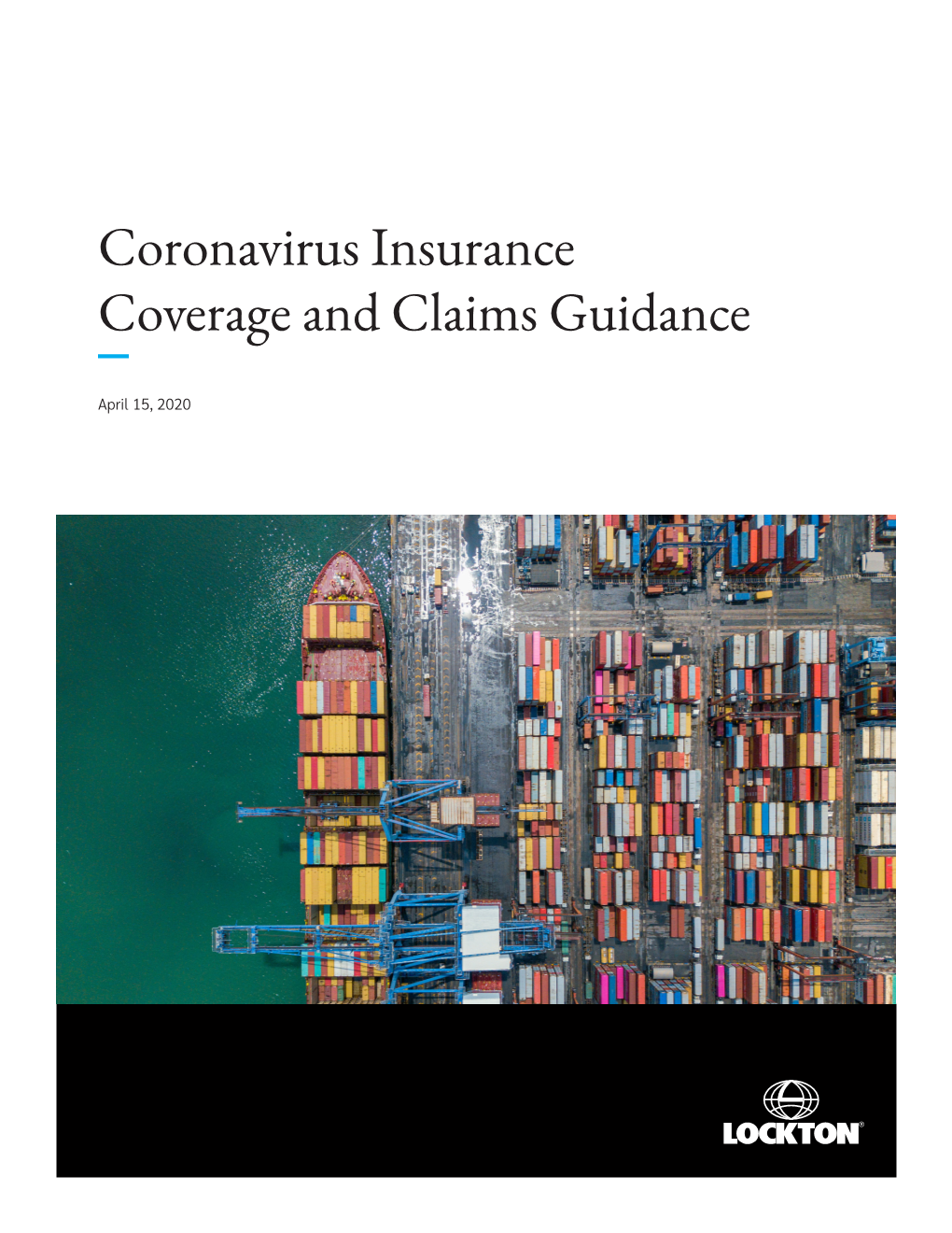 Coronavirus Insurance Coverage and Claims Guidance