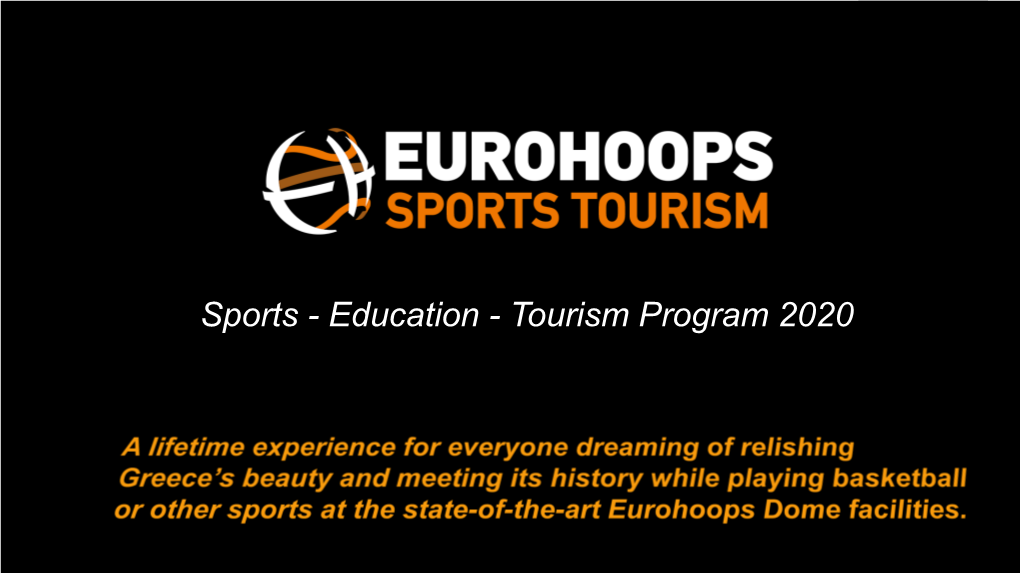 Sports - Education - Tourism Program 2020