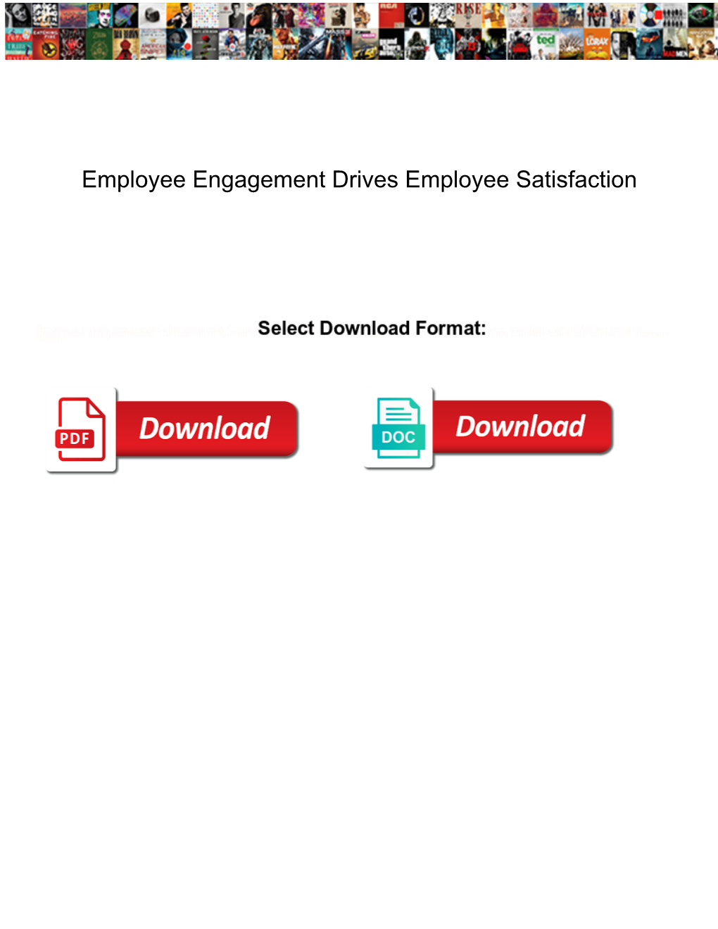 Employee Engagement Drives Employee Satisfaction