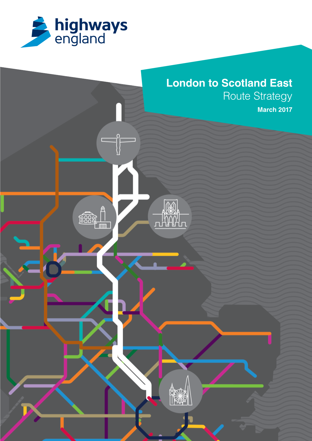 London to Scotland East Route Strategy March 2017 Contents 1