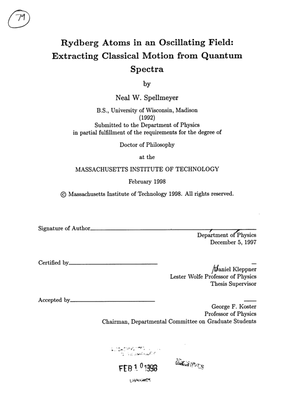 Rydberg Atoms in an Oscillating Field: Extracting Classical Motion from Quantum Spectra by Neal W