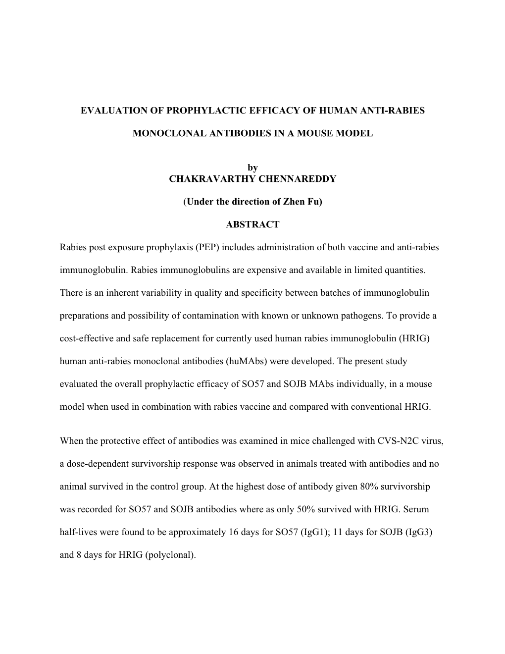 Evaluation of Prophylactic Efficacy of Human Anti-Rabies