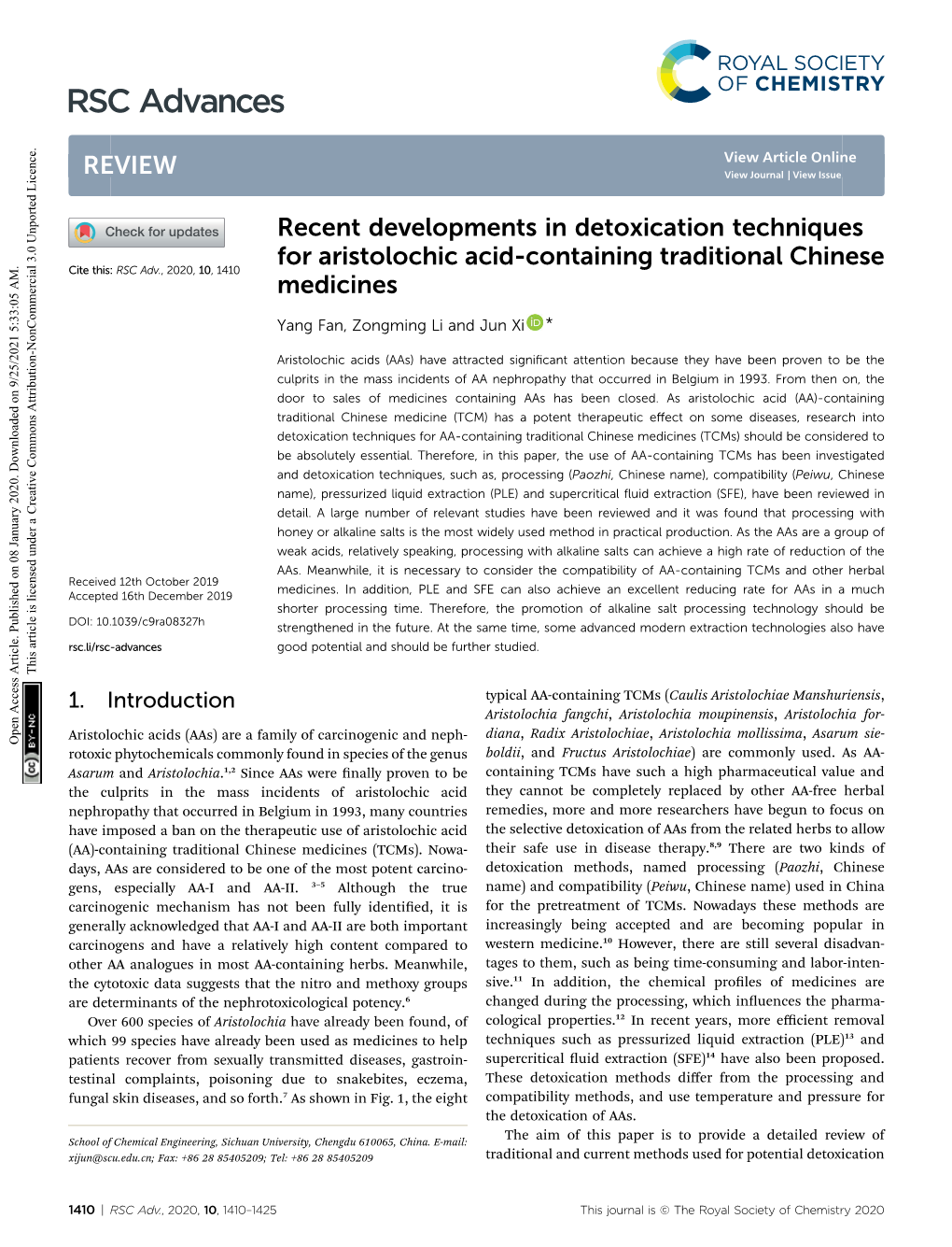 Recent Developments in Detoxication Techniques for Aristolochic Acid-Containing Traditional Chinese Cite This: RSC Adv., 2020, 10,1410 Medicines