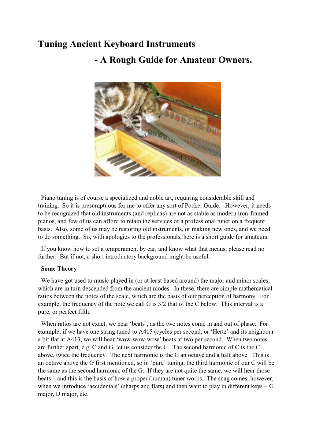 Tuning Ancient Keyboard Instruments - a Rough Guide for Amateur Owners
