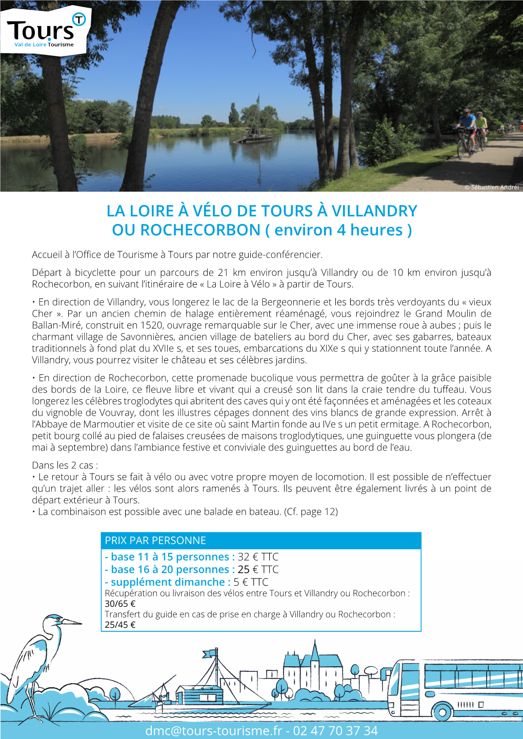 LA LOIRE À VÉLO DE TOURS À VILLANDRY OU ROCHECORBON ( Environ 4 Heures )