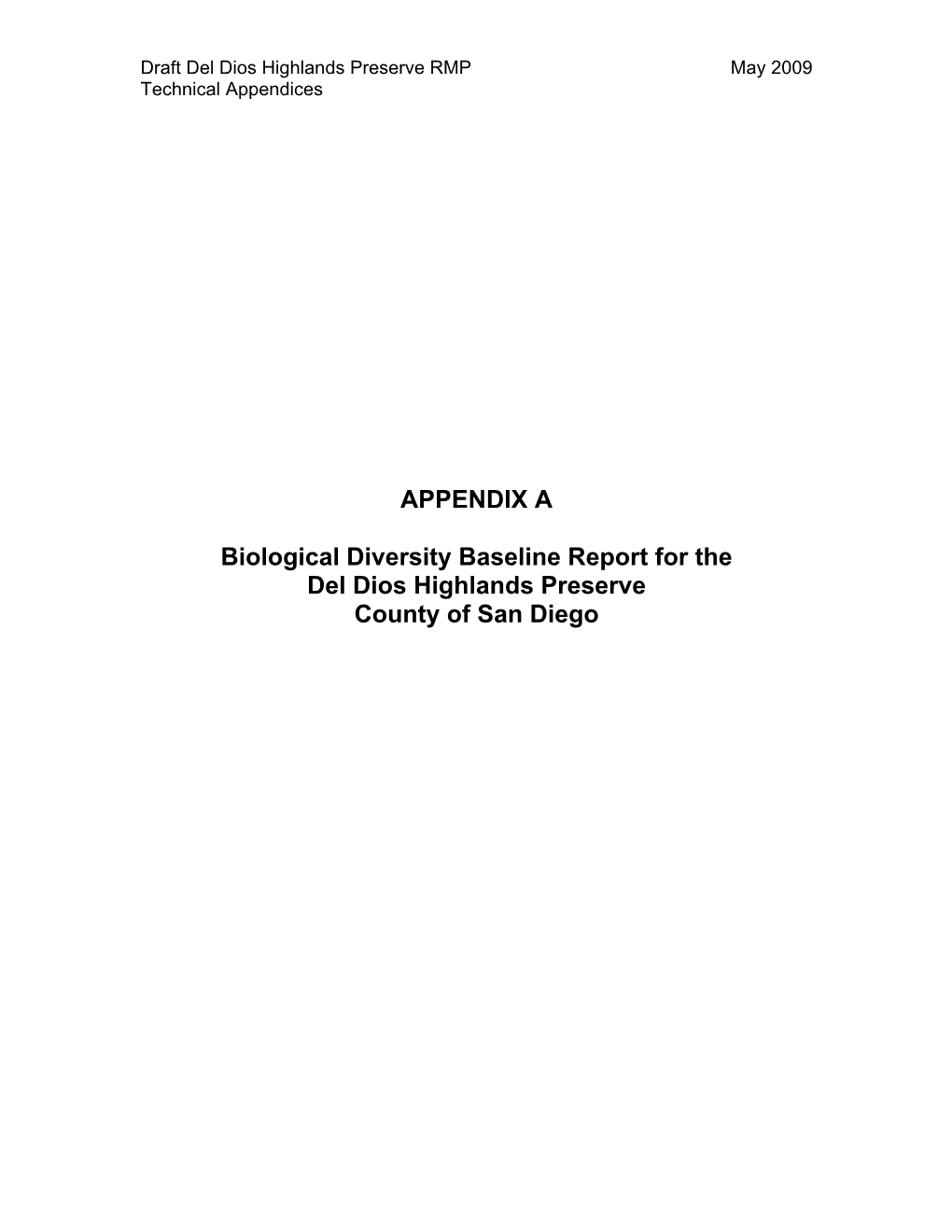 APPENDIX a Biological Diversity Baseline Report for the Del Dios
