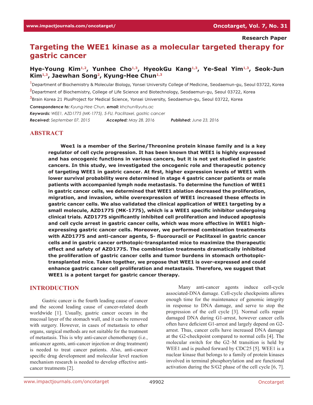 Targeting the WEE1 Kinase As a Molecular Targeted Therapy for Gastric Cancer