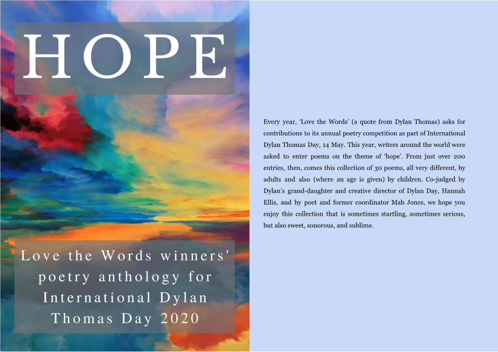 'Love the Words' (A Quote from Dylan Thomas) Asks for Contributions to Its Annual Poetry Competition As Part Of