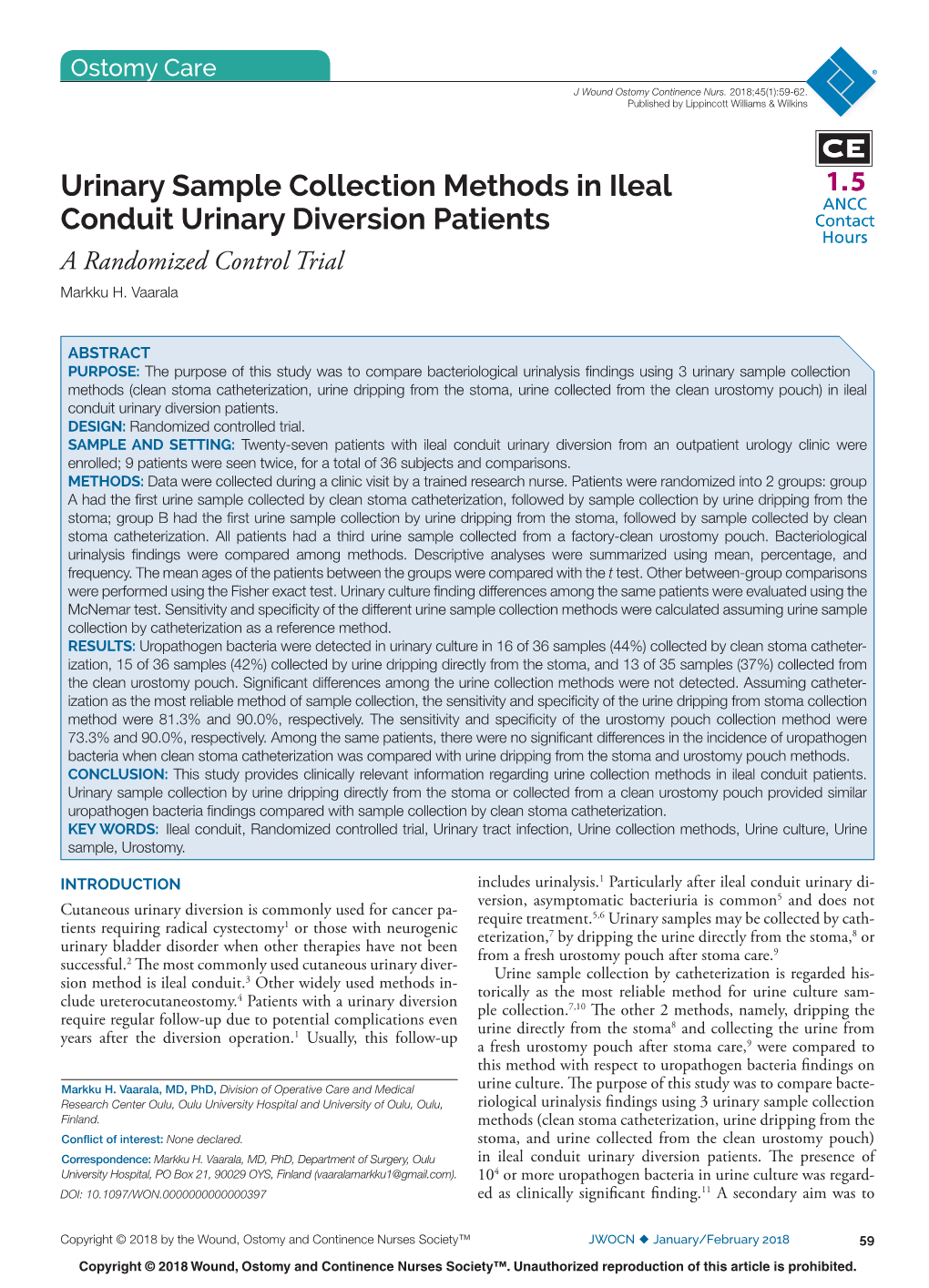 Urinary Sample Collection Methods in Ileal Conduit Urinary Diversion Patients a Randomized Control Trial Markku H