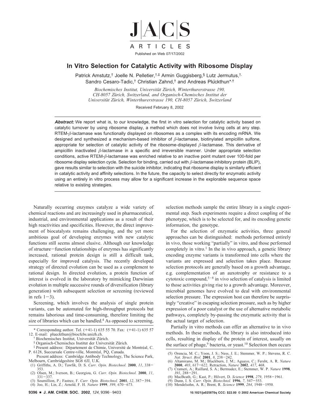 In Vitro Selection for Catalytic Activity with Ribosome Display Patrick Amstutz,† Joelle N