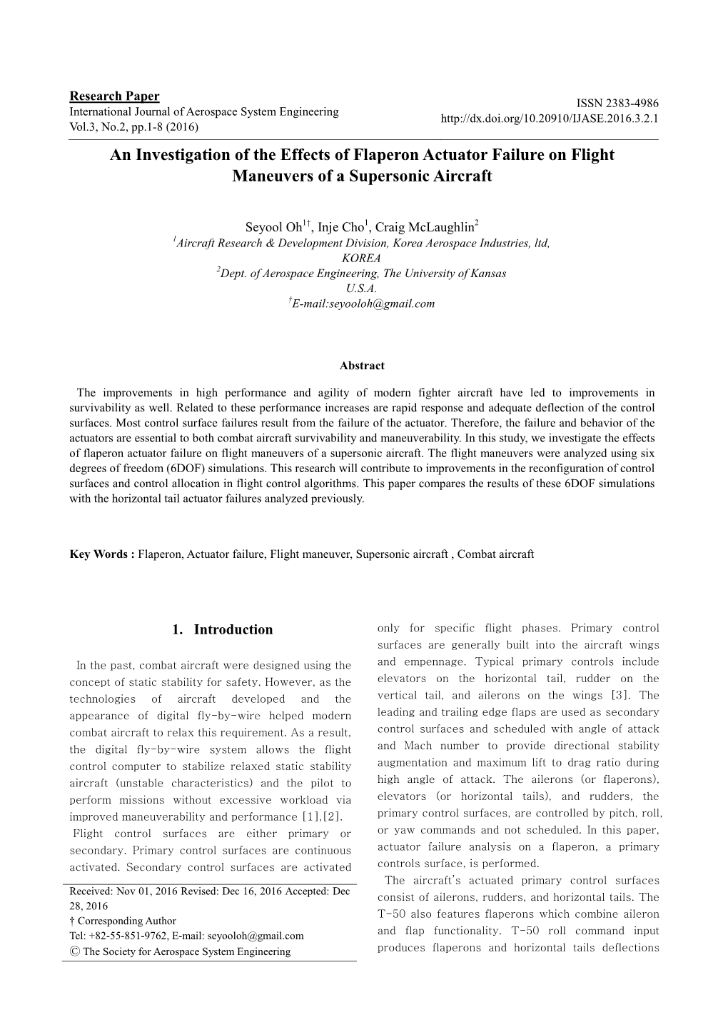 An Investigation of the Effects of Flaperon Actuator Failure on Flight Maneuvers of a Supersonic Aircraft