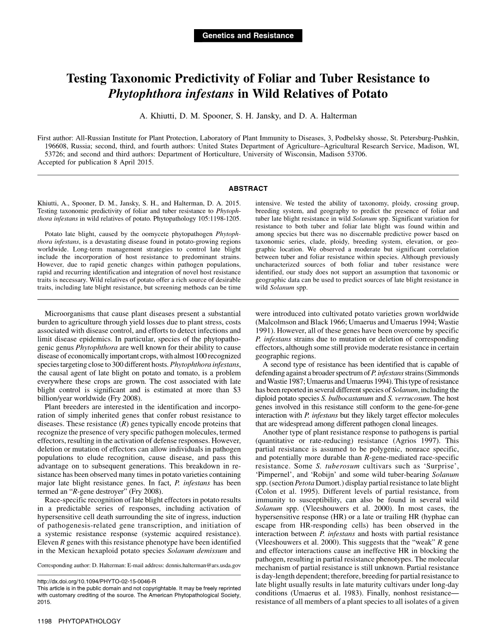 Testing Taxonomic Predictivity of Foliar and Tuber Resistance to Phytophthora Infestans in Wild Relatives of Potato