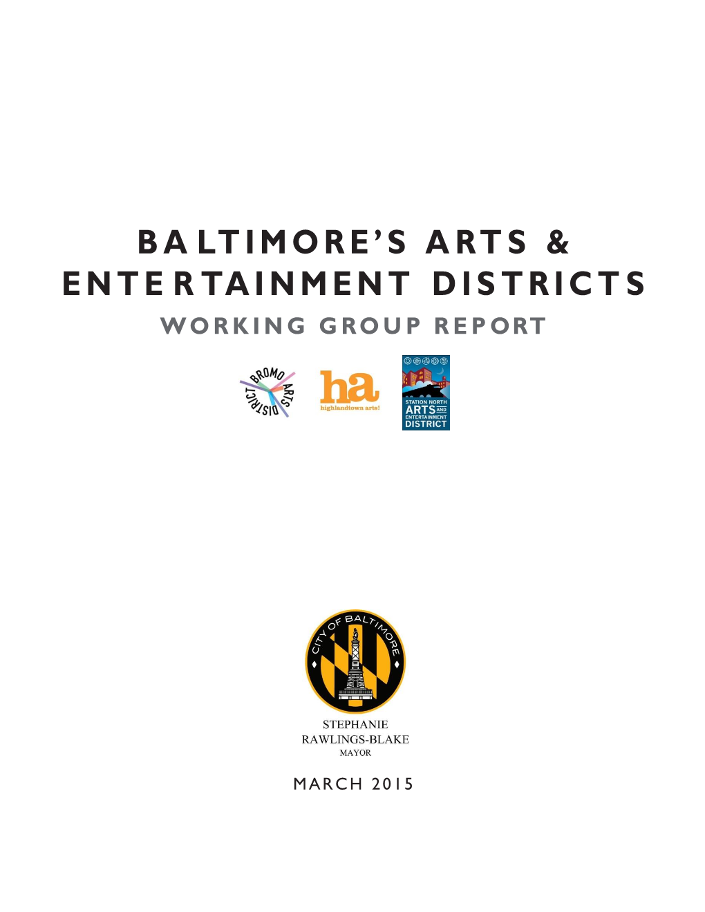 Baltimore City Arts & Entertainment District Report