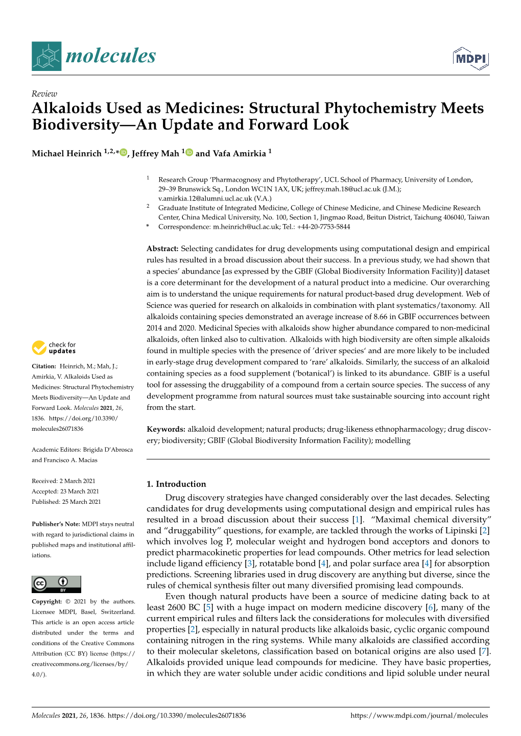 Alkaloids Used As Medicines: Structural Phytochemistry Meets Biodiversity—An Update and Forward Look