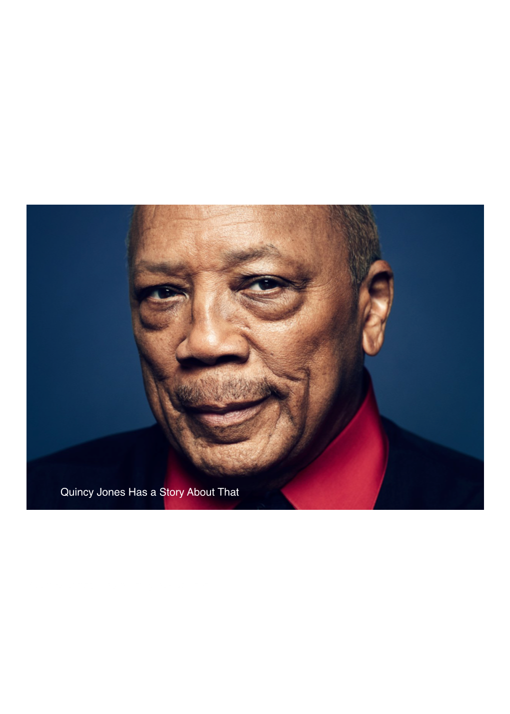 When Quincy Jones