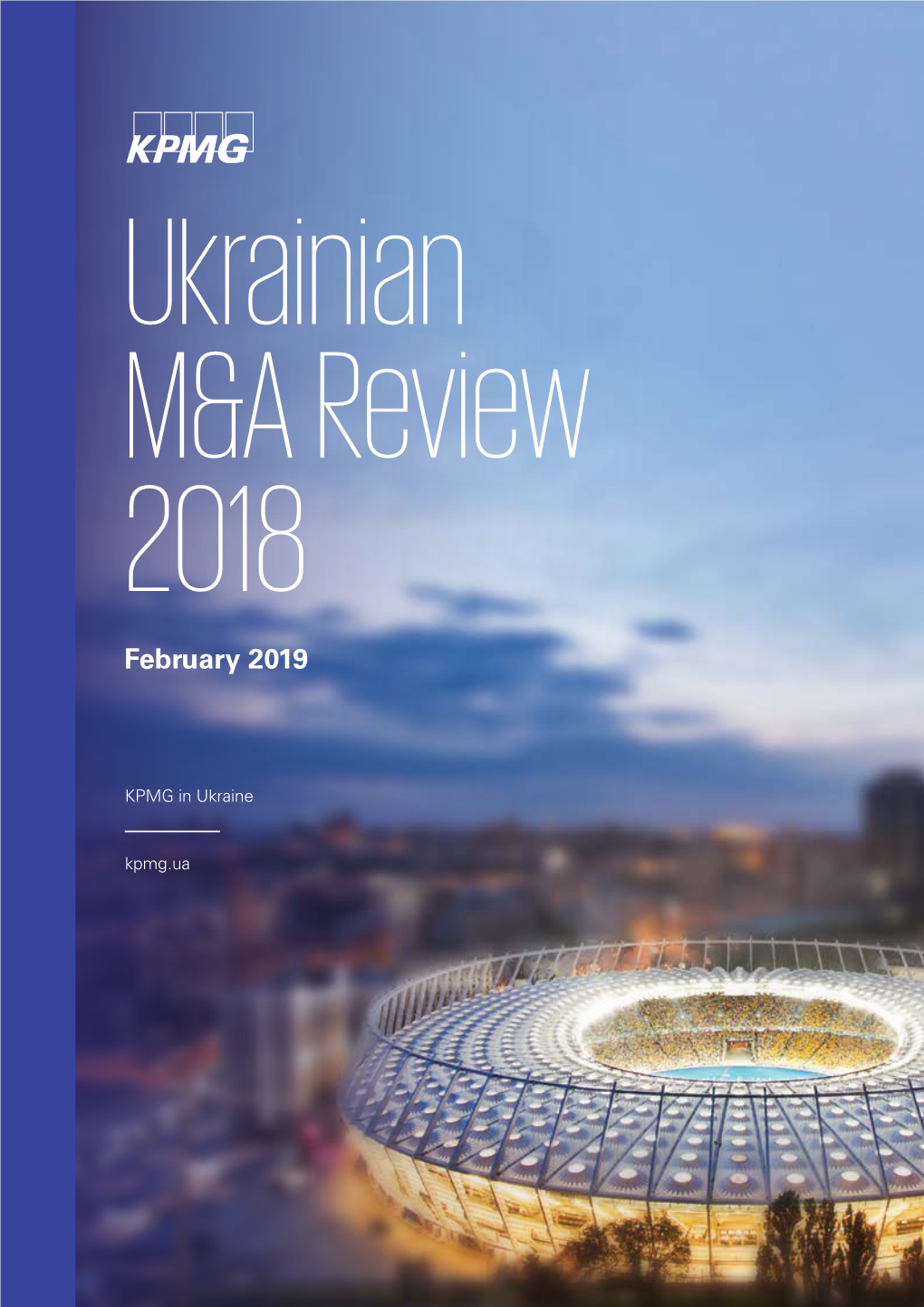 Ukrainian M&A Review 2018