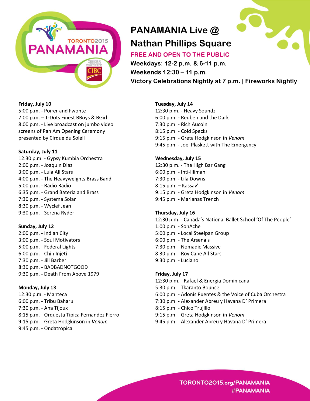 PANAMANIA Live @ Nathan Phillips Square FREE and OPEN to the PUBLIC Victory Celebrations Nightly at 7 P.M