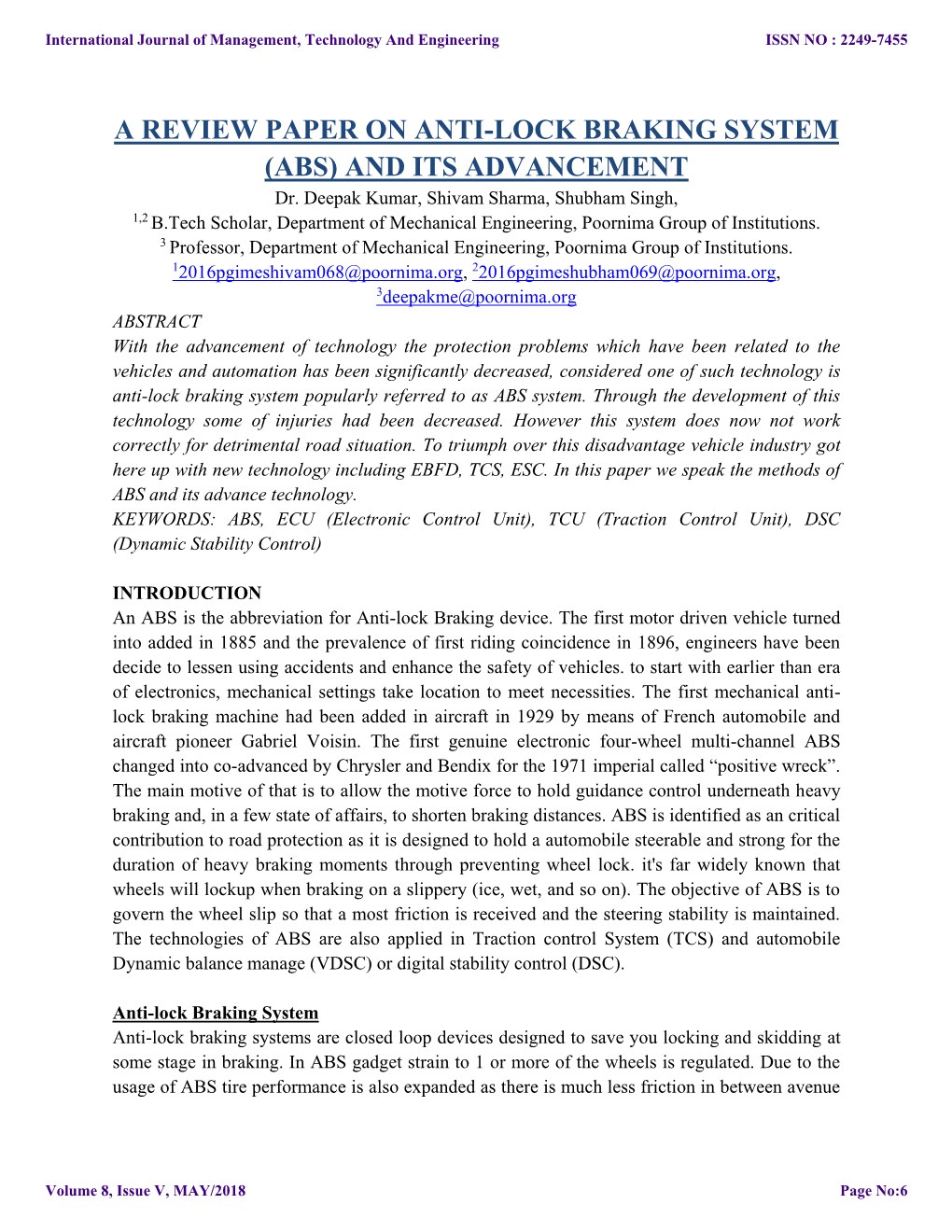 A REVIEW PAPER on ANTI-LOCK BRAKING SYSTEM (ABS) and ITS ADVANCEMENT Dr