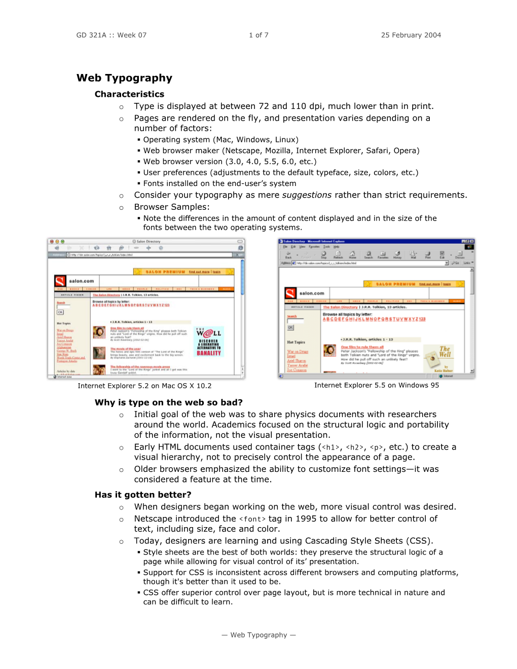 Web Typography Characteristics O Type Is Displayed at Between 72 and 110 Dpi, Much Lower Than in Print