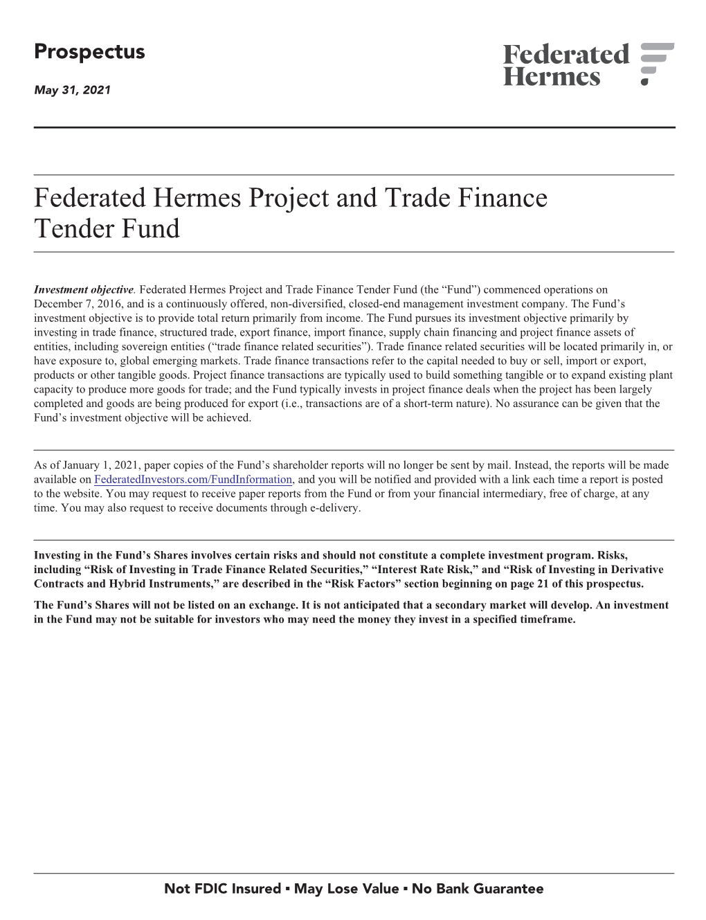 Federated Hermes Project and Trade Finance Tender Fund