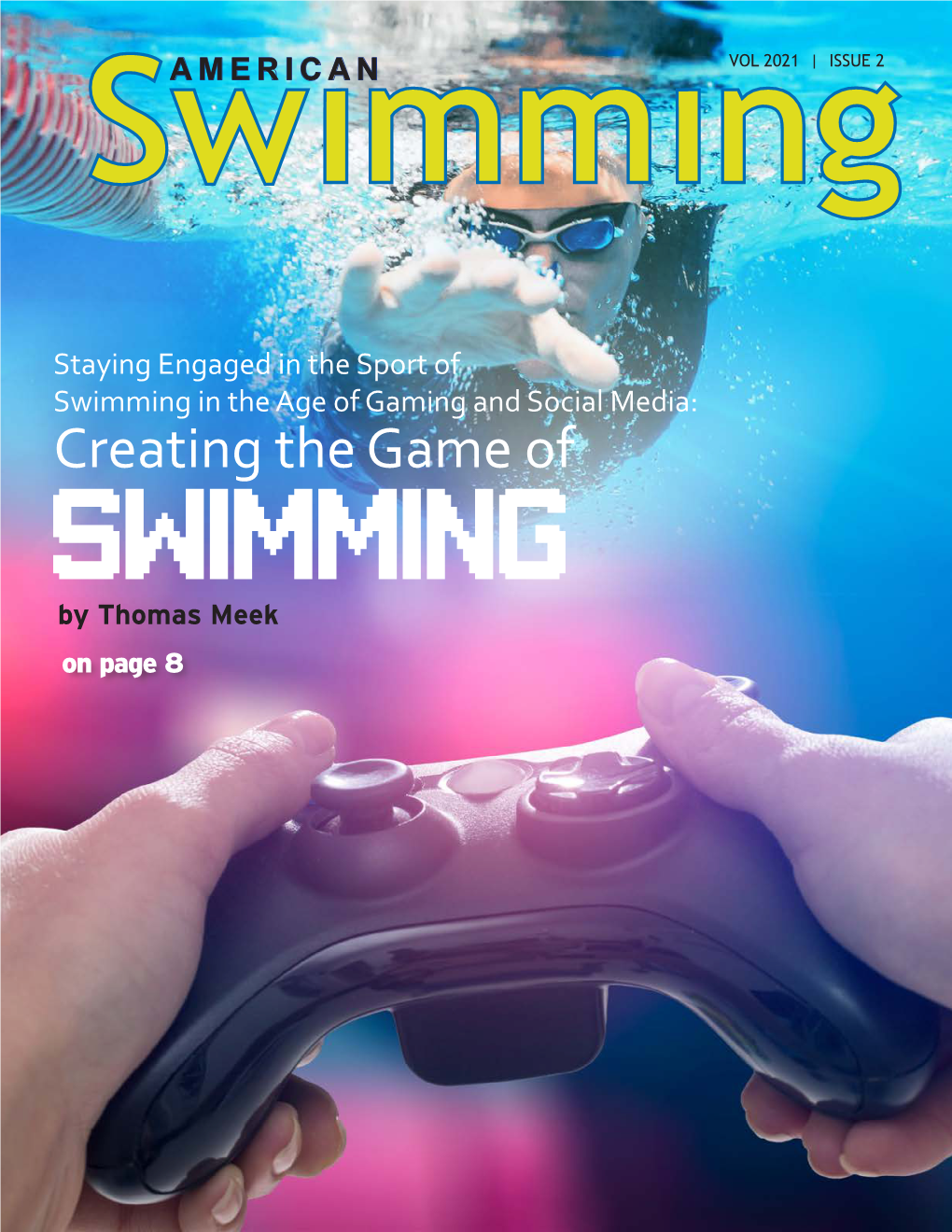 American Swimming Magazine Published for the American Swimming Coaches Association by the American Swimming Coaches Council for Sport Development