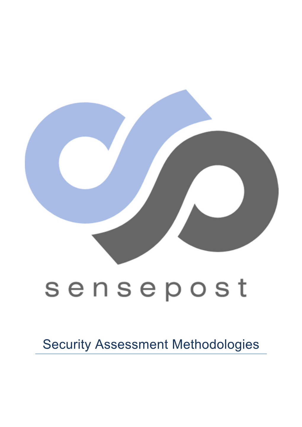 Security Assessment Methodologies SENSEPOST SERVICES