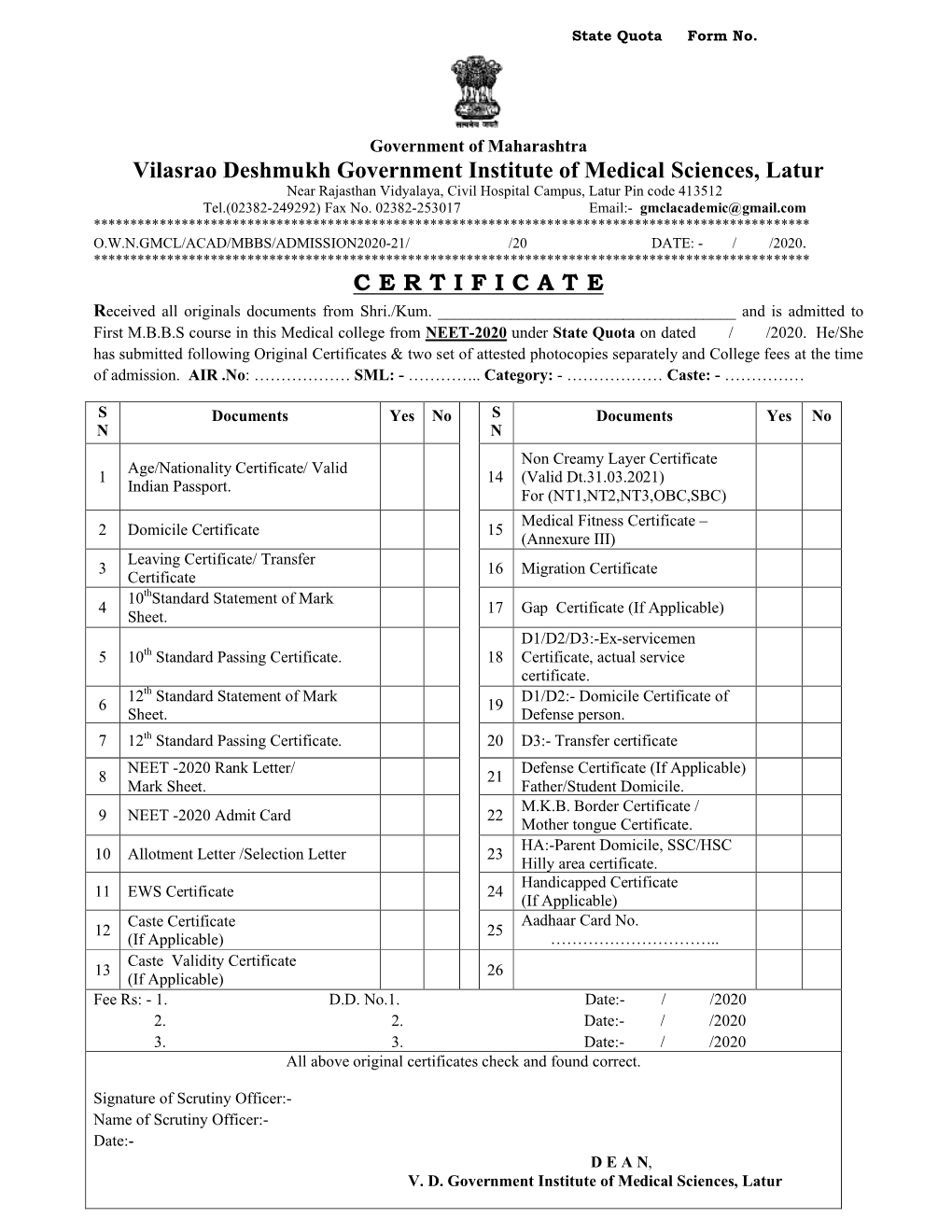 Vilasrao Deshmukh Government Institute of Medical Sciences, Latur C E R T I F I C A