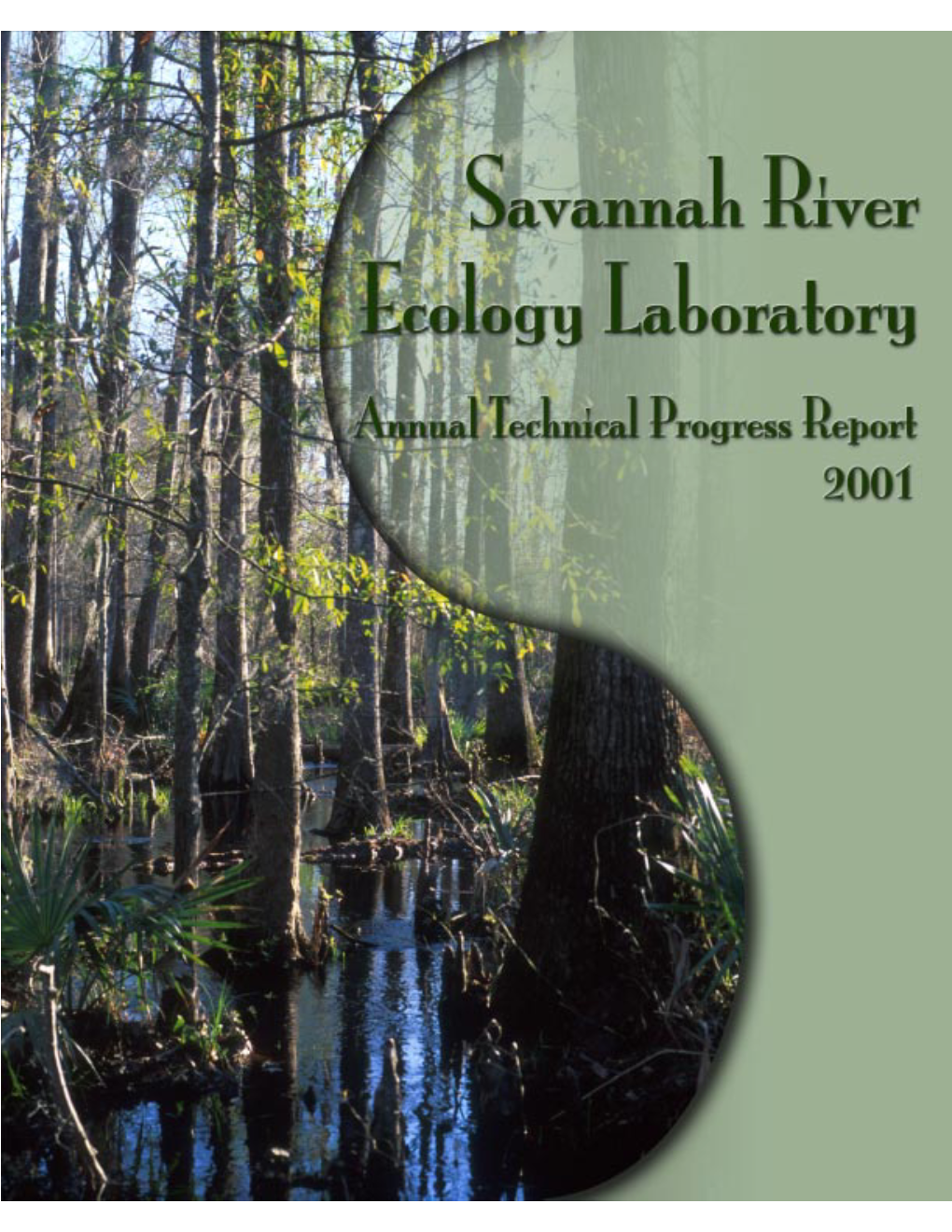 Savannah River Ecology Laboratory Annual Technical Progress