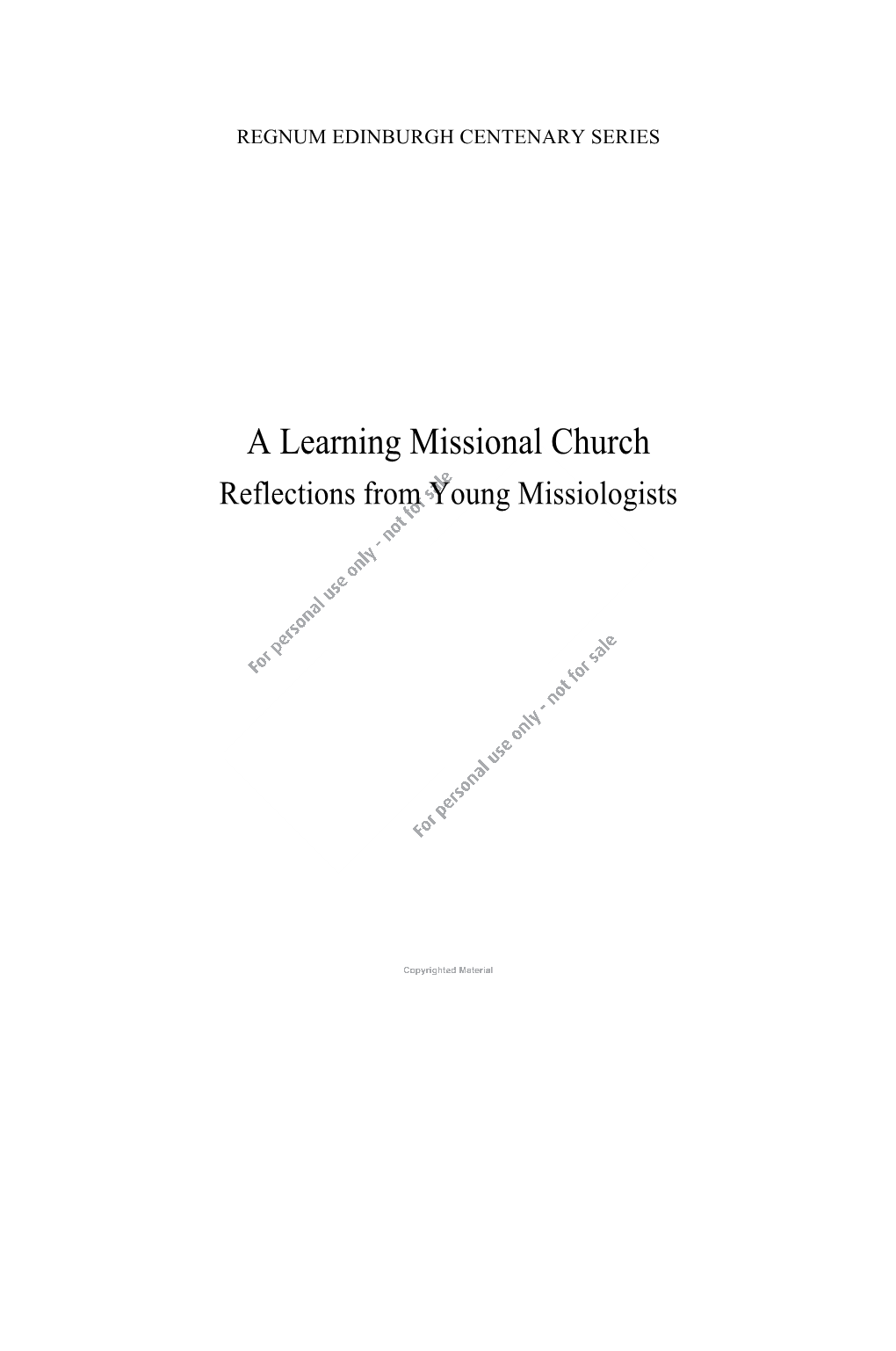 A Learning Missional Church Reflections from Young Missiologists