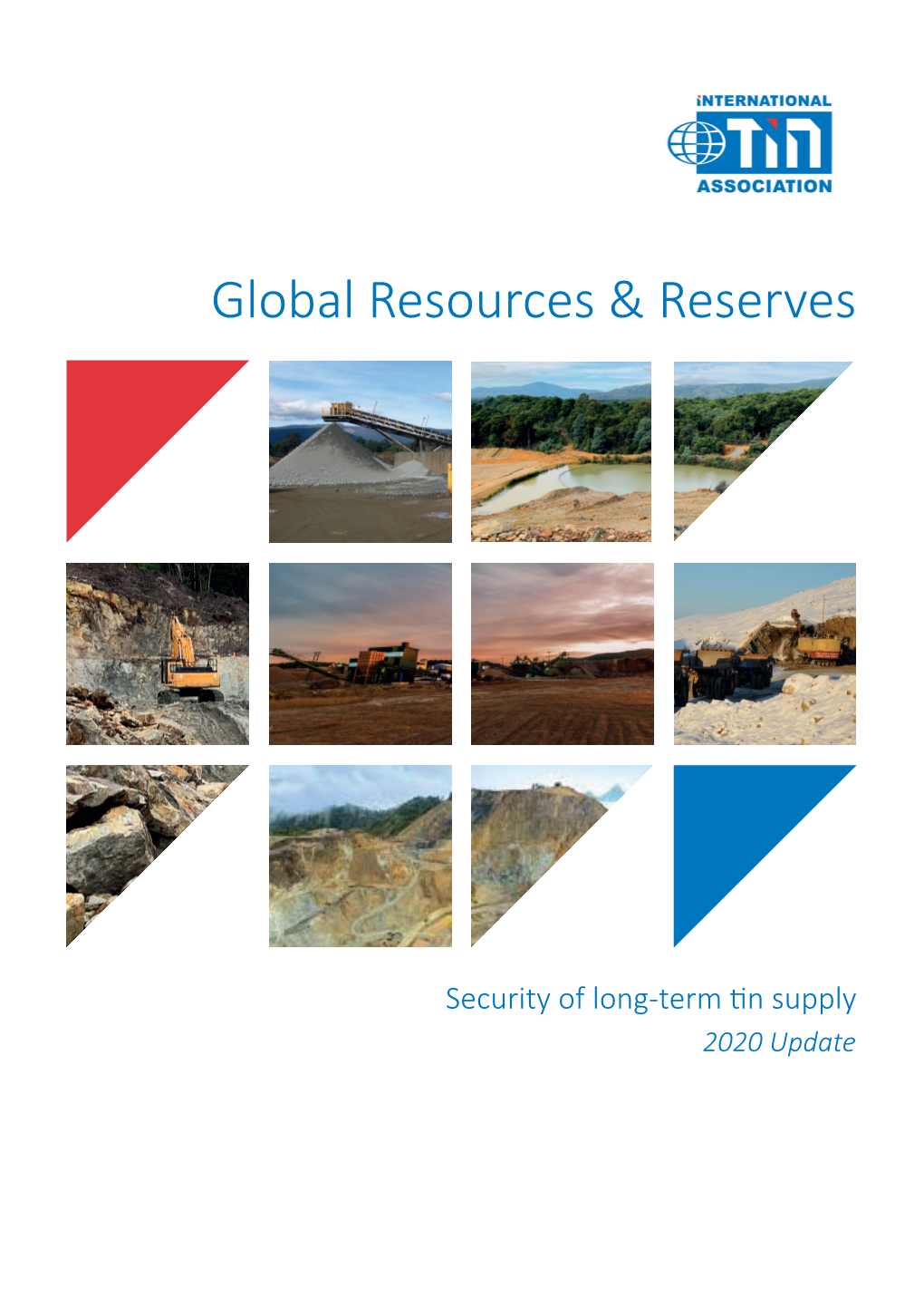 2020 Report on Global Tin Resources & Reserves