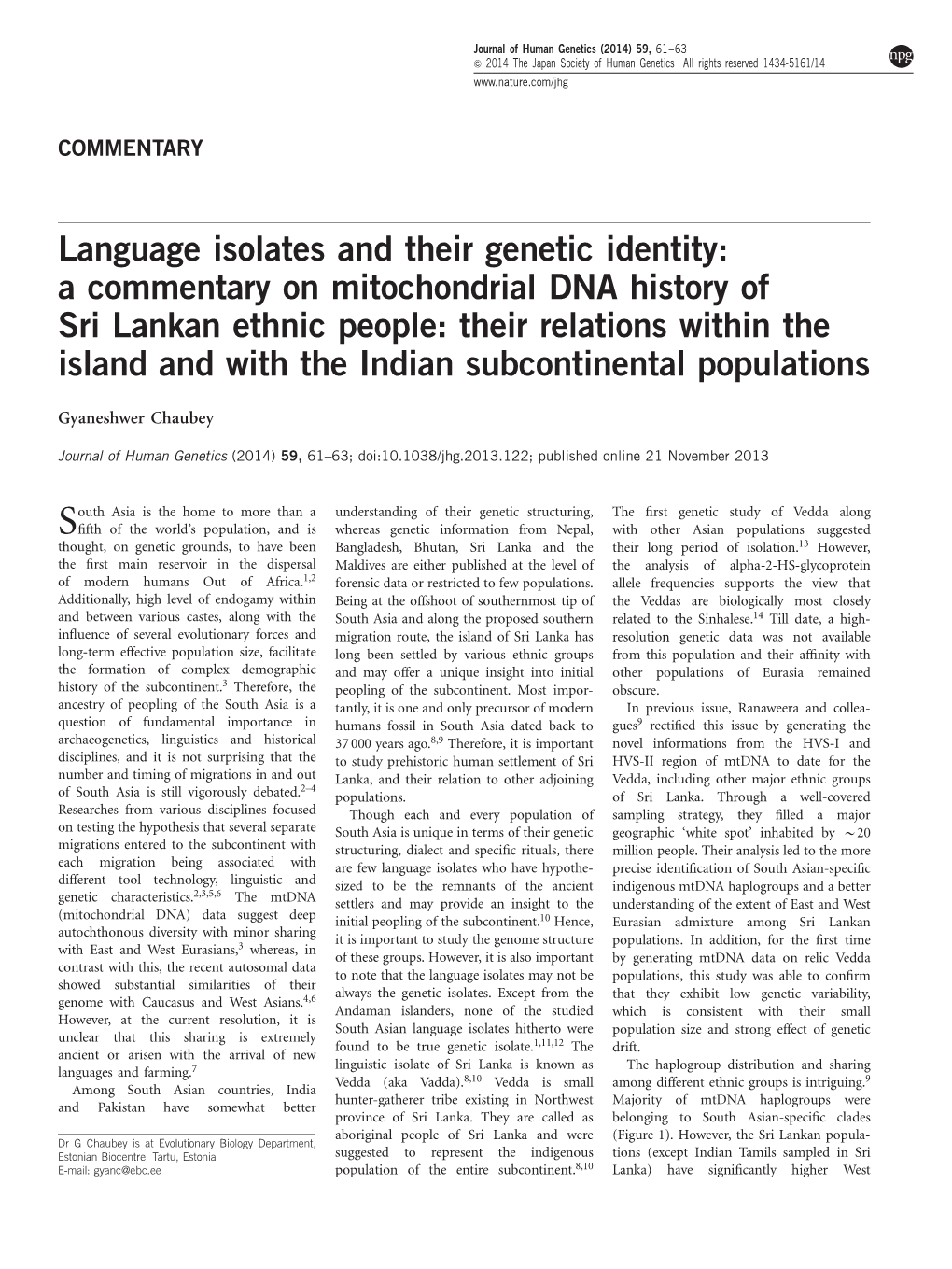 A Commentary on Mitochondrial DNA History of Sri Lankan Ethnic People: Their Relations Within the Island and with the Indian Subcontinental Populations