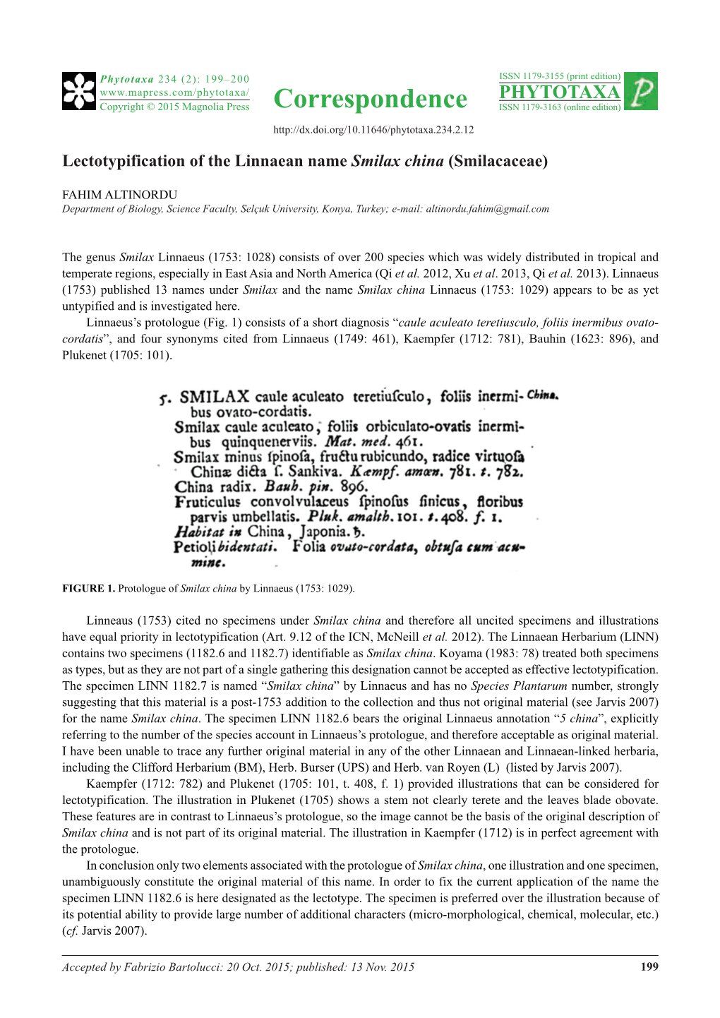 Lectotypification of the Linnaean Name Smilax China (Smilacaceae)