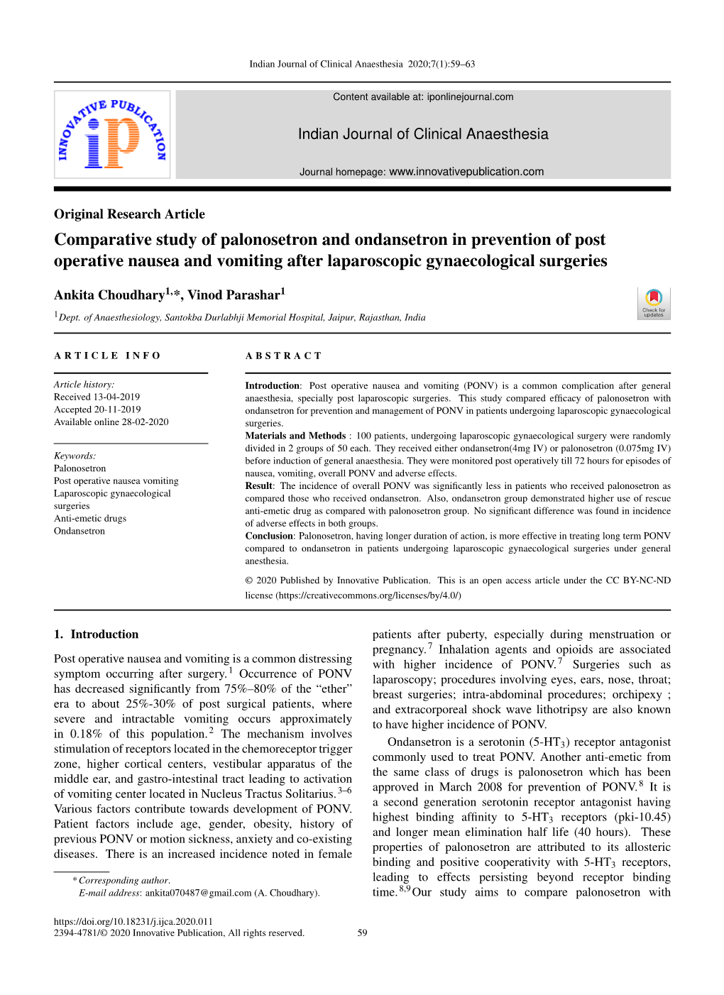 Comparative Study of Palonosetron and Ondansetron in Prevention of Post Operative Nausea and Vomiting After Laparoscopic Gynaecological Surgeries