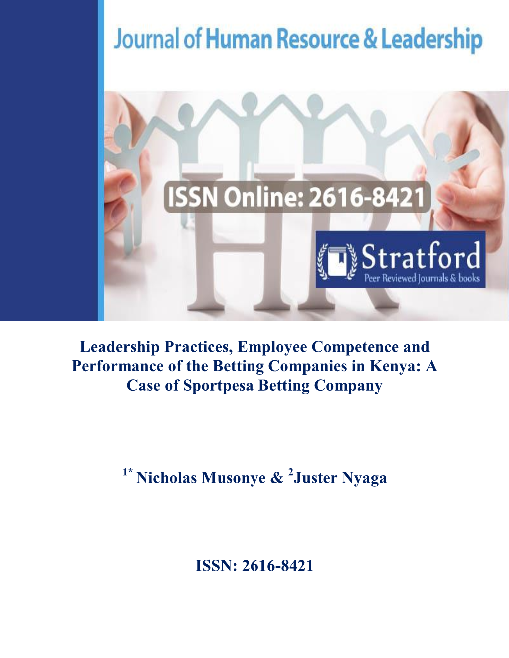 Leadership Practices, Employee Competence and Performance of the Betting Companies in Kenya: a Case of Sportpesa Betting Company