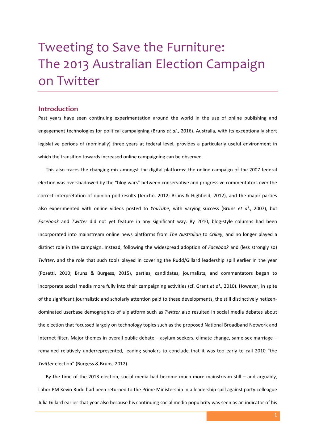 Tweeting to Save the Furniture: the 2013 Australian Election Campaign on Twitter