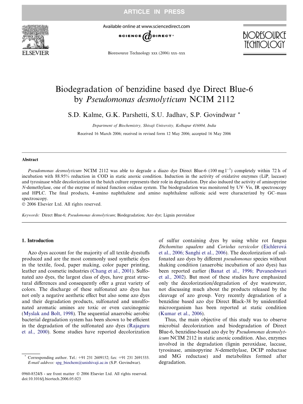 Biodegradation of Benzidine Based Dye Direct Blue-6 by Pseudomonas Desmolyticum NCIM 2112