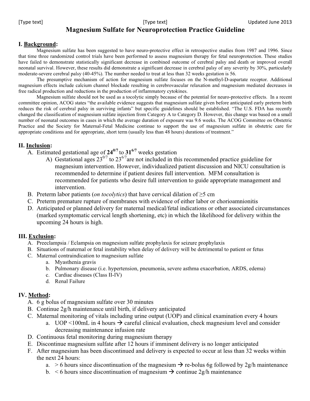 Magnesium Sulfate for Neuroprotection Practice Guideline