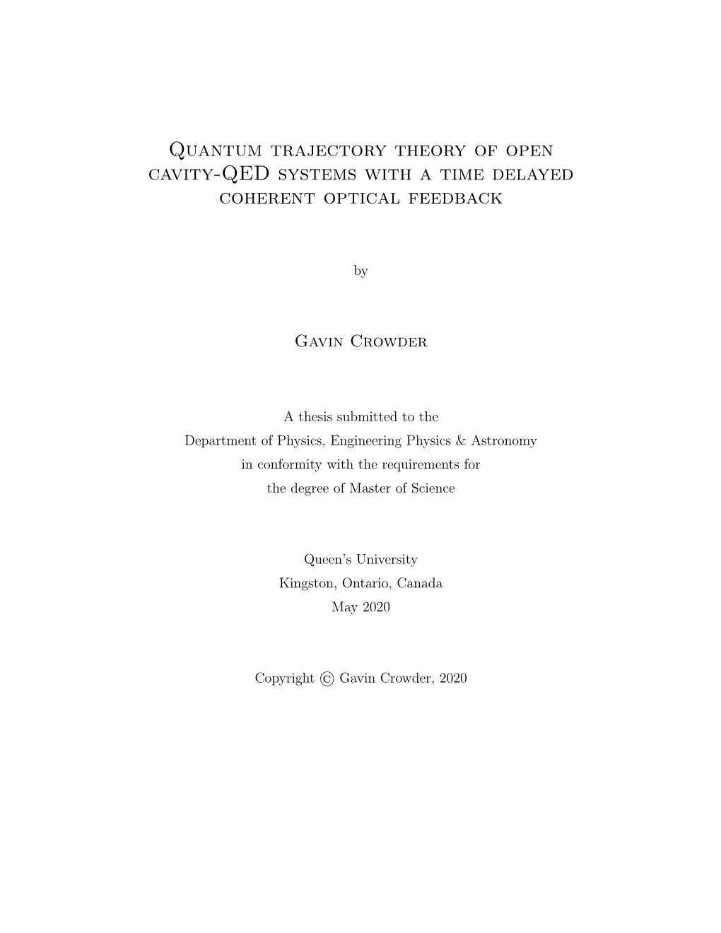 Quantum Trajectory Theory of Open Cavity-QED Systems with a Time Delayed Coherent Optical Feedback