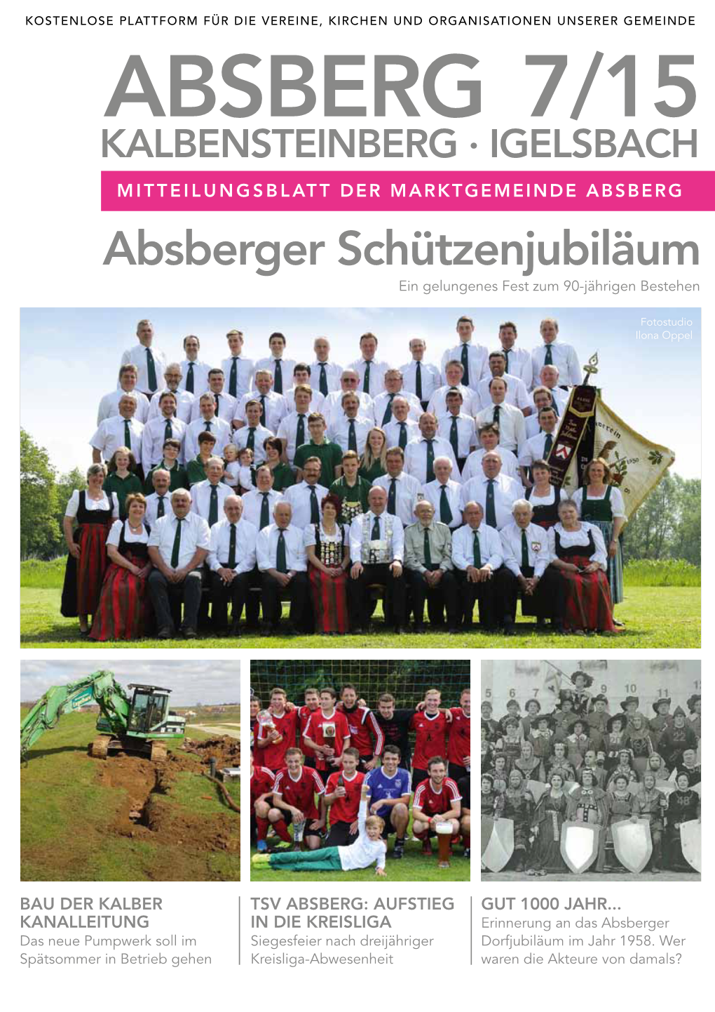 Absberger Schützenjubiläum Ein Gelungenes Fest Zum 90-Jährigen Bestehen