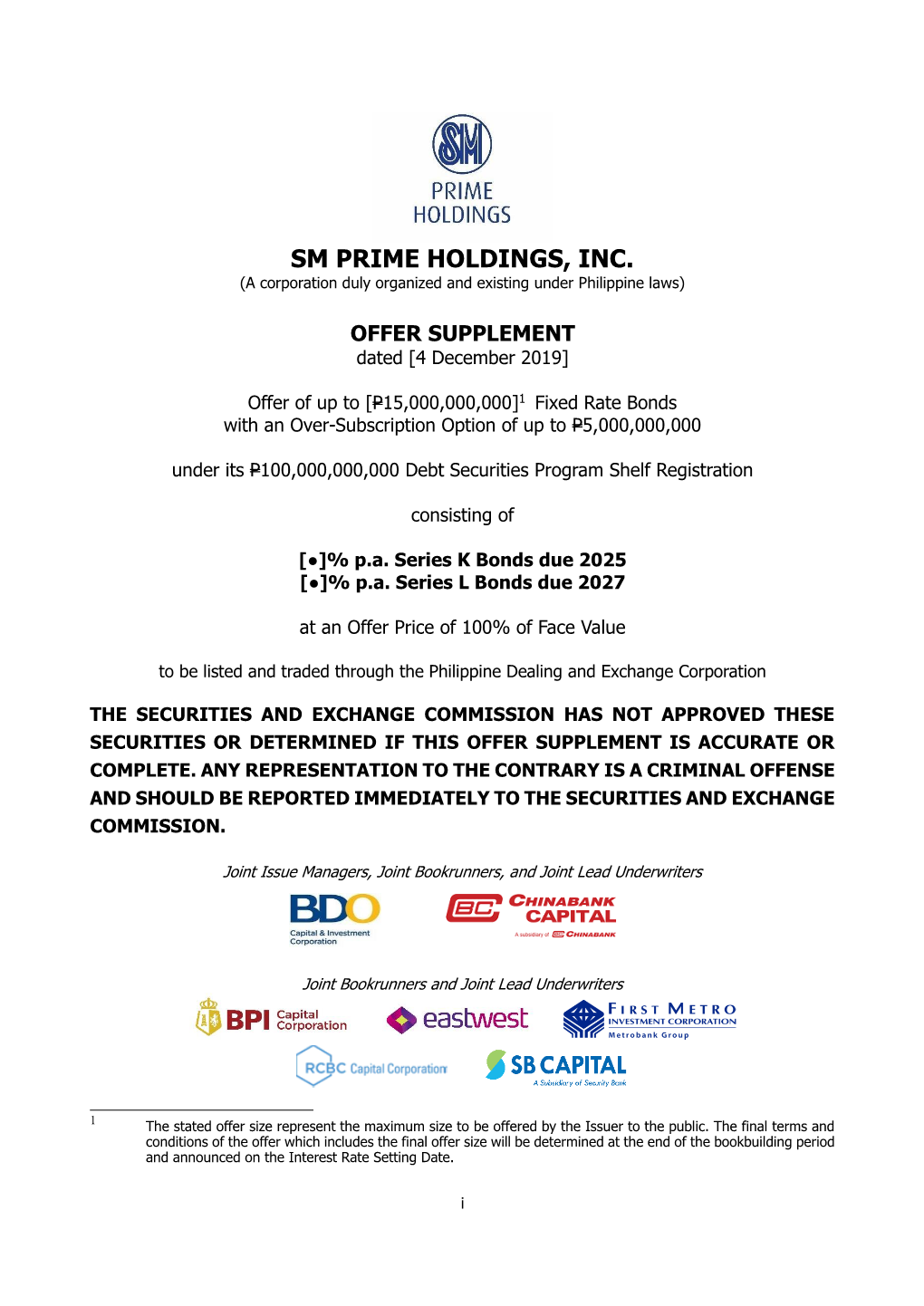 SM PRIME HOLDINGS, INC. (A Corporation Duly Organized and Existing Under Philippine Laws)