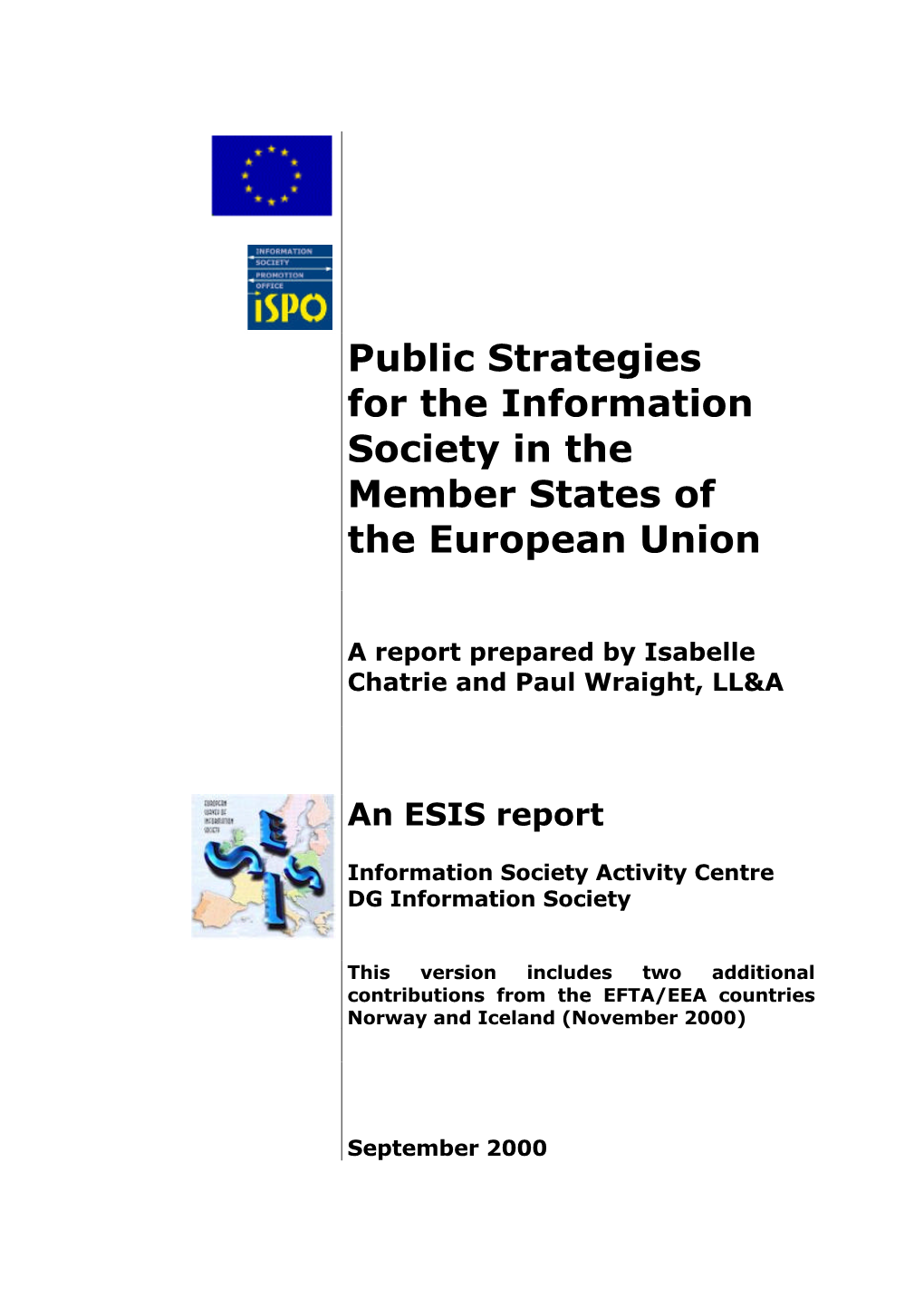 Public Strategies for the Information Society in the Member States of the European Union