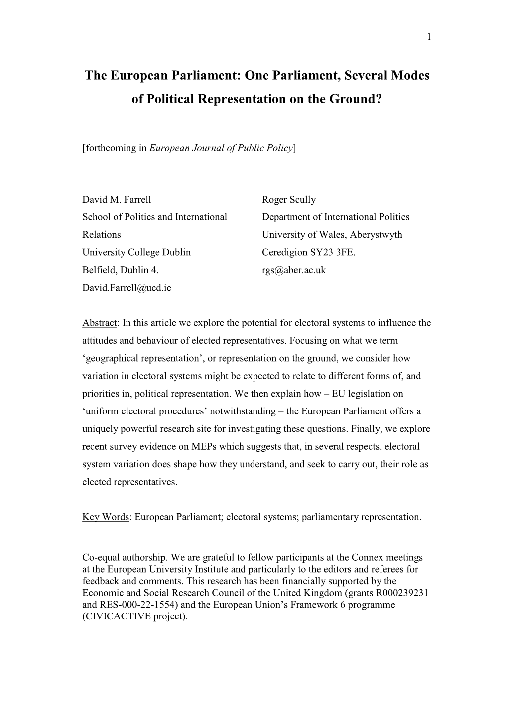 The European Parliament: One Parliament, Several Modes of Political Representation on the Ground?